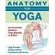 Anatomy for Yoga: An Illustrated Guide to Your Muscles in Action : An Illustrated Guide to Your Muscles in Action (Paperback) by Leigh Brandon, Nicky Jenkins